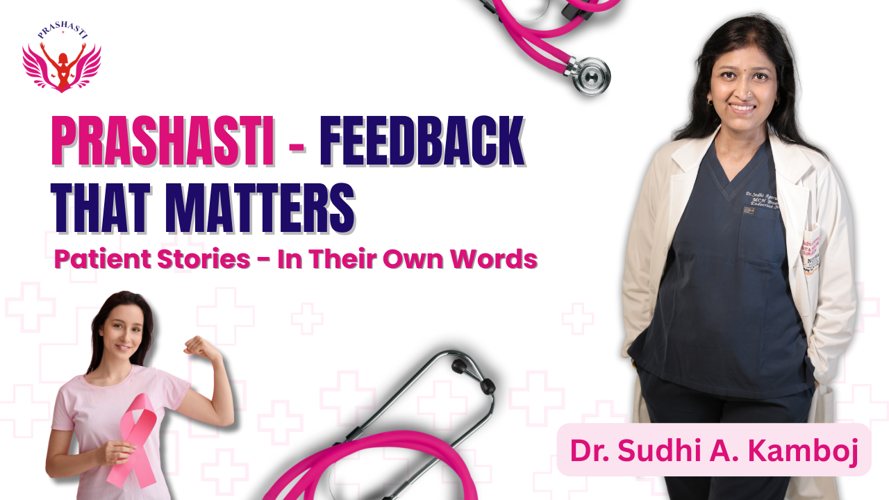 Mrs. Anju Kamboj - Prashasti Breast Cancer story 