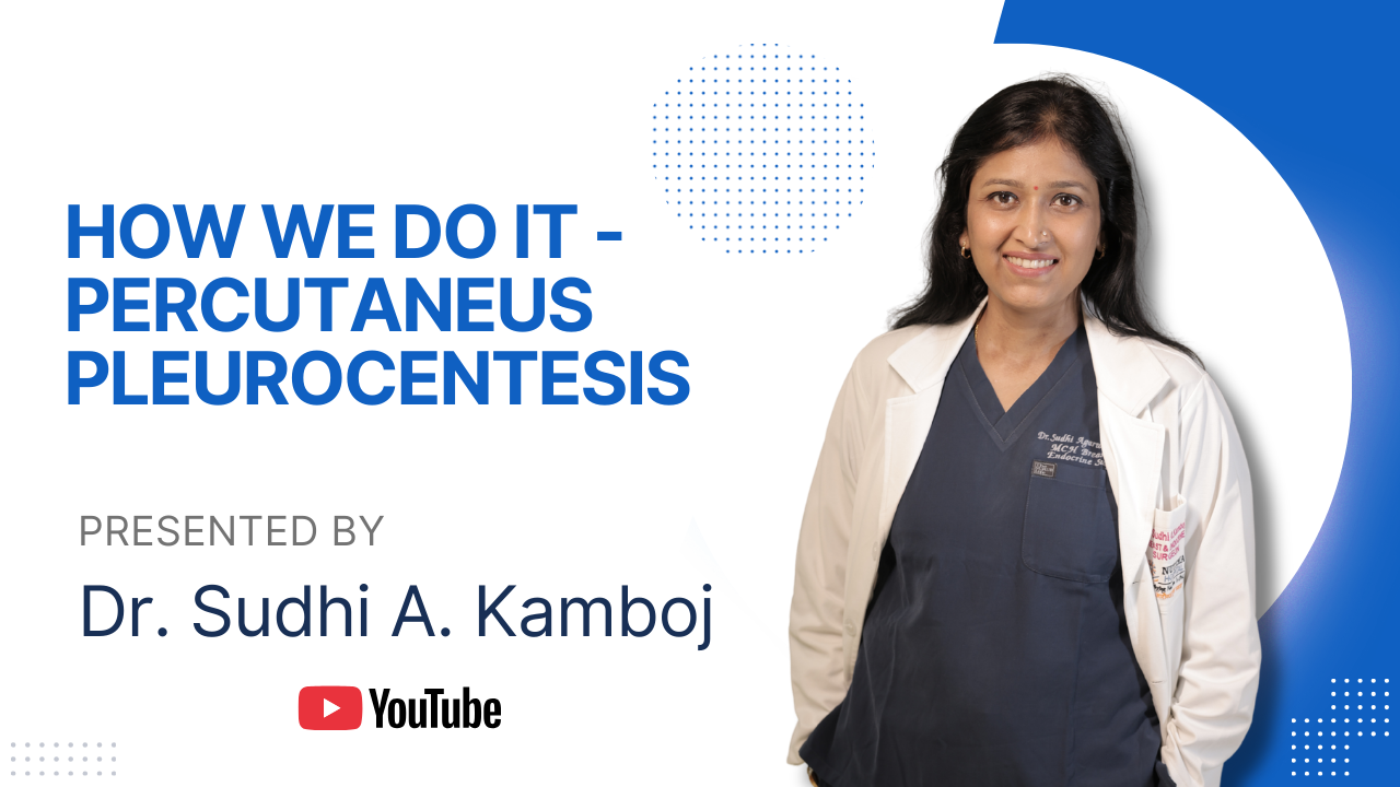 HOW WE DO IT - PERCUTANEUS PLEUROCENTESIS