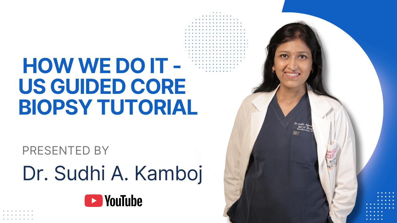  HOW WE DO IT | US GUIDED CORE  BIOPSY TUTORIAL |
